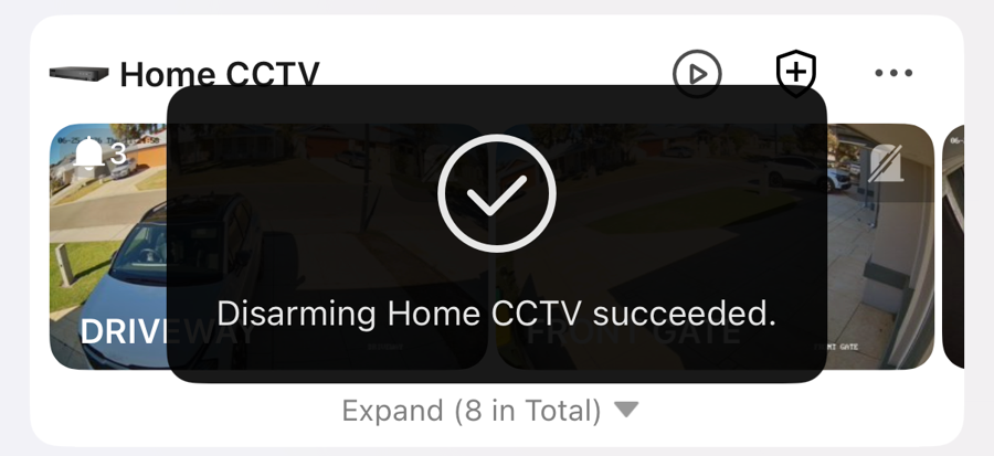 A confirmation message reading Disarming Home CCTV succeeded, over the camera group.